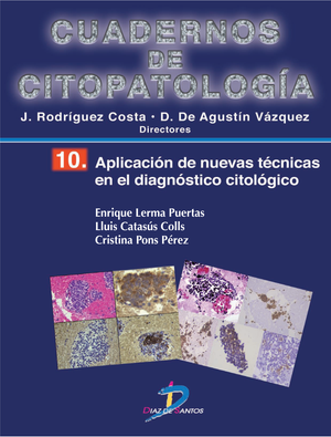 Aplicación de nuevas técnicas en el diagnóstico citológico