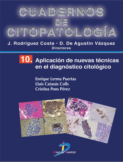 Aplicación de nuevas técnicas en el diagnóstico citológico