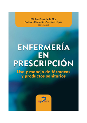 Enfermería en prescripción: uso y manejo de fármacos y productos sanitarios