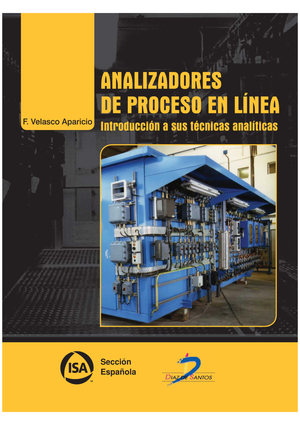 Analizadores de proceso en línea: introducción a sus técnicas analíticos