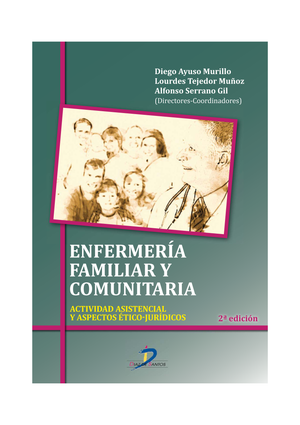 Enfermería familiar y comunitaria: actividad asistencial y aspectos ético-jurídicos