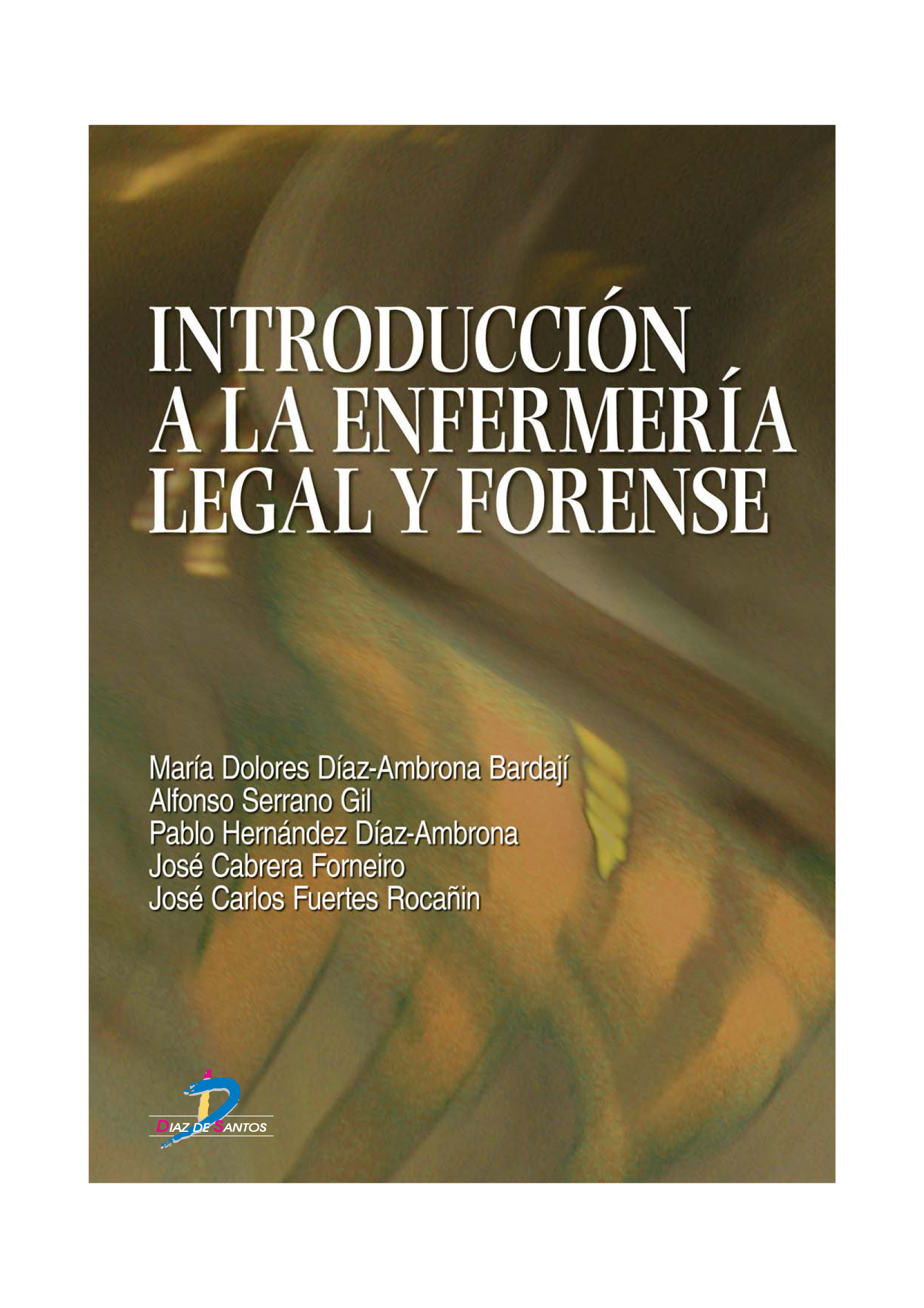 Introducción a la enfermería legal y forense