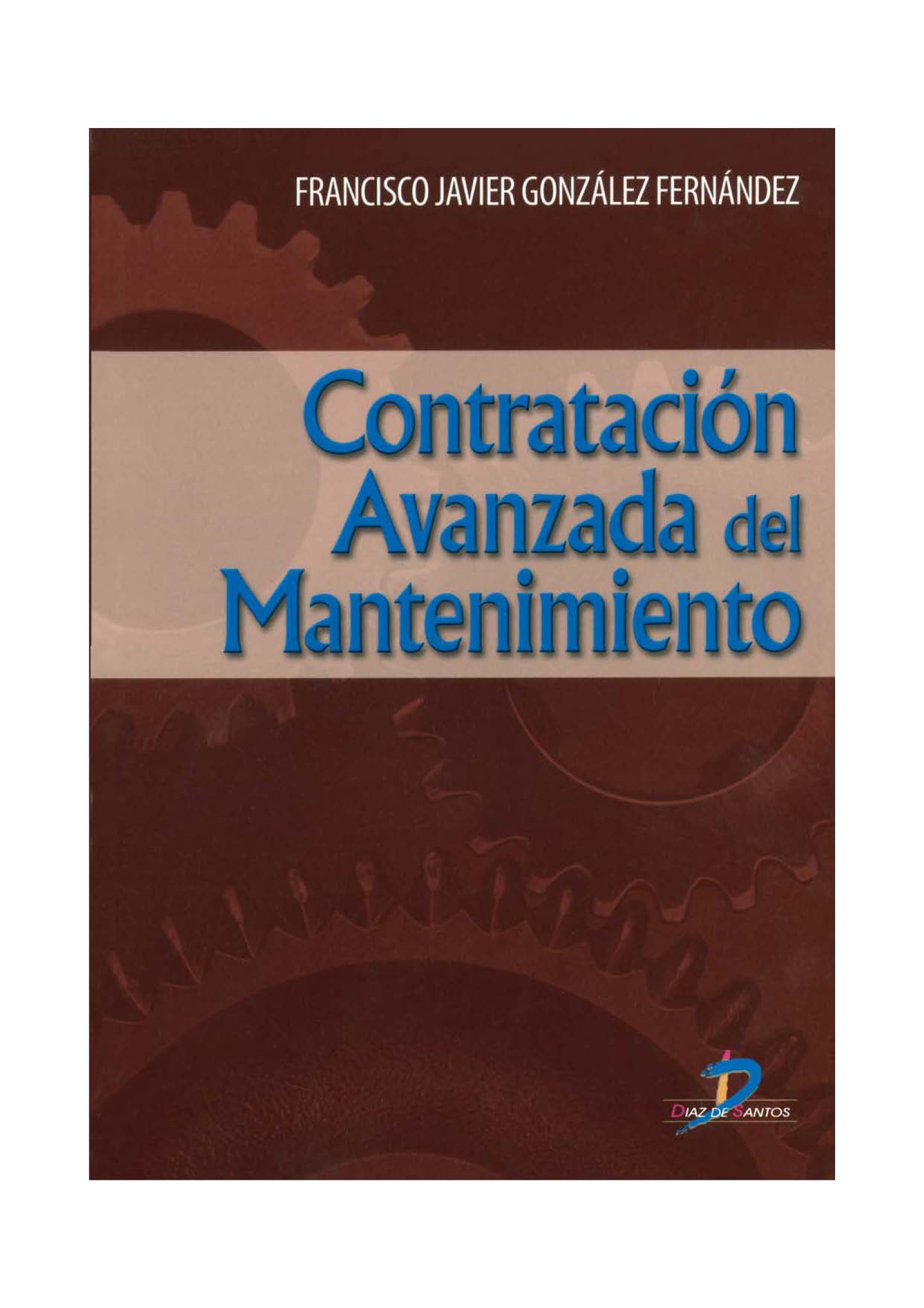 Contratación avanzada del mantenimiento
