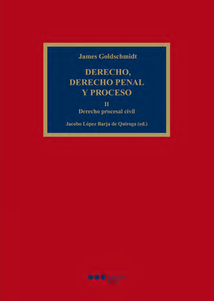 Derecho, derecho penal y proceso. Tomo II: derecho procesal civil