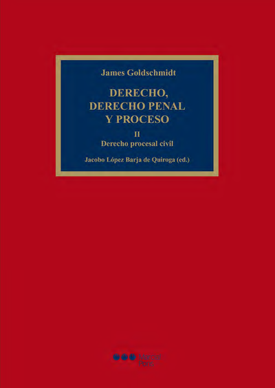 Derecho, derecho penal y proceso. Tomo II: derecho procesal civil