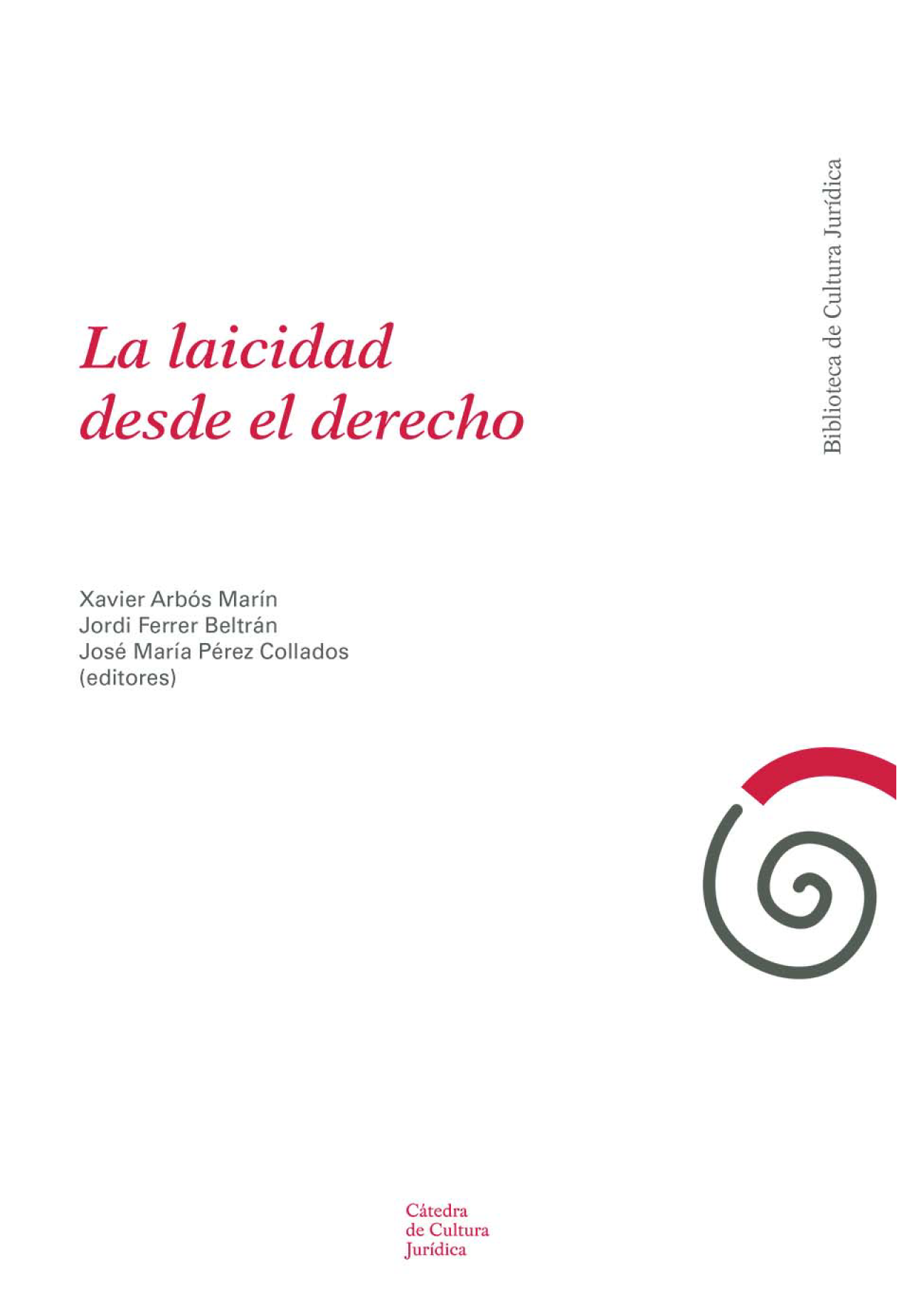 La laicidad desde el derecho