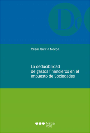 La deducibilidad de gastos financieros en el impuesto de sociedades