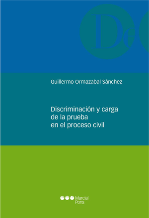 Discriminación y carga de la prueba en el proceso civil