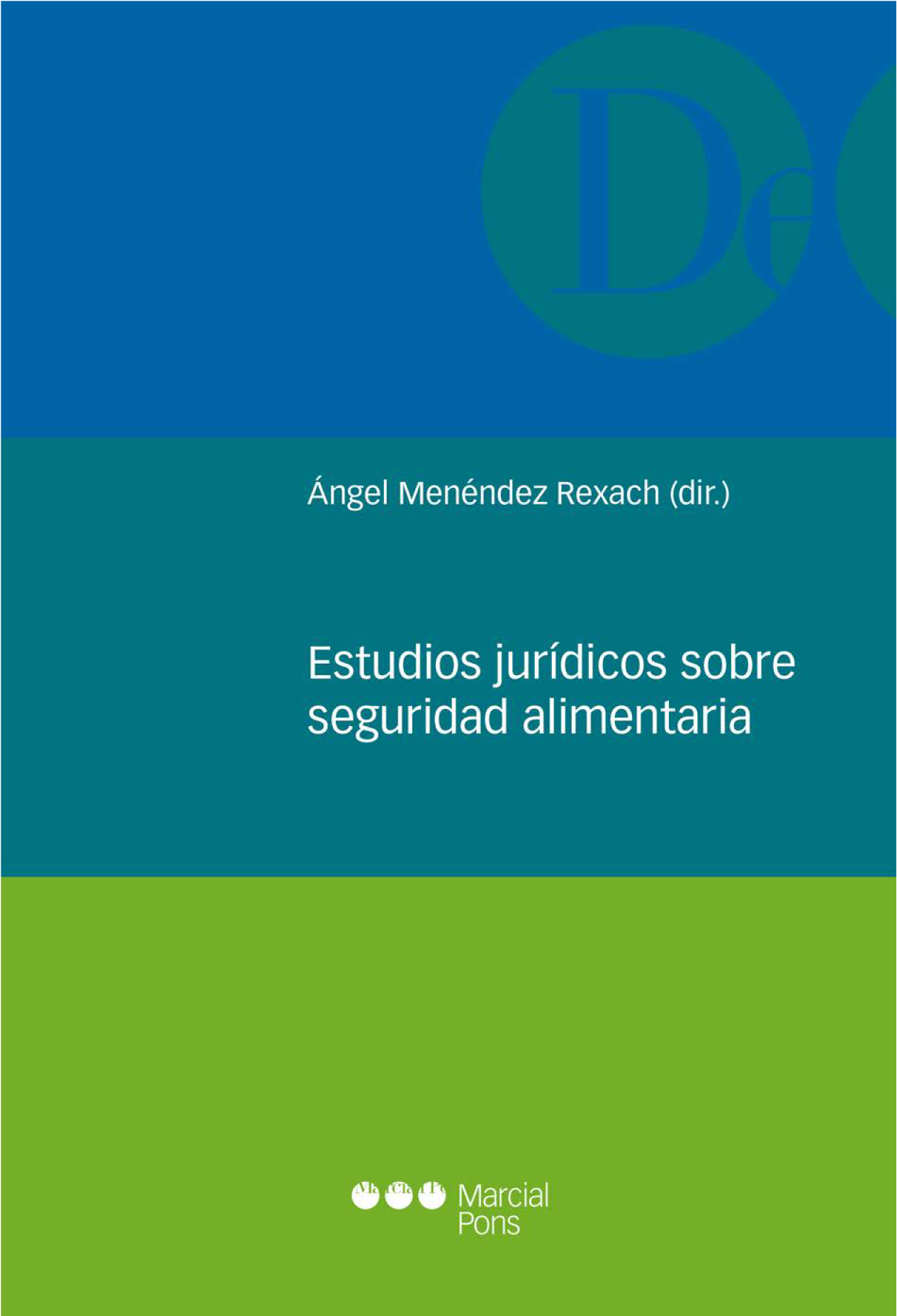 Estudios jurídicos sobre seguridad alimentaria
