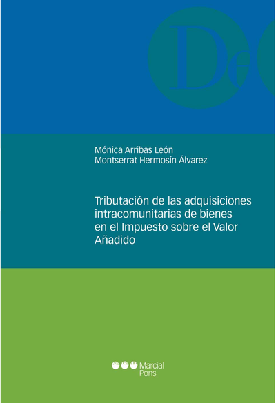 Tributación de las adquisiciones intracomunitarias de bienes en el impuesto sobre el valor añadido