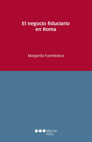 El negocio fiduciario en Roma