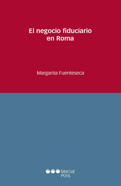 El negocio fiduciario en Roma