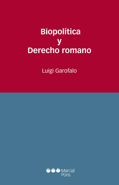 Biopolítica y Derecho Romano