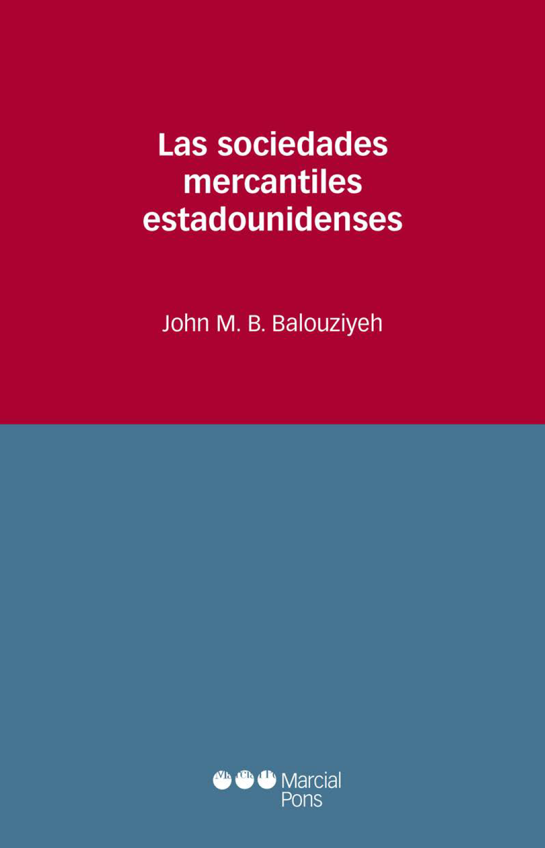 Las sociedades mercantiles estadounidenses