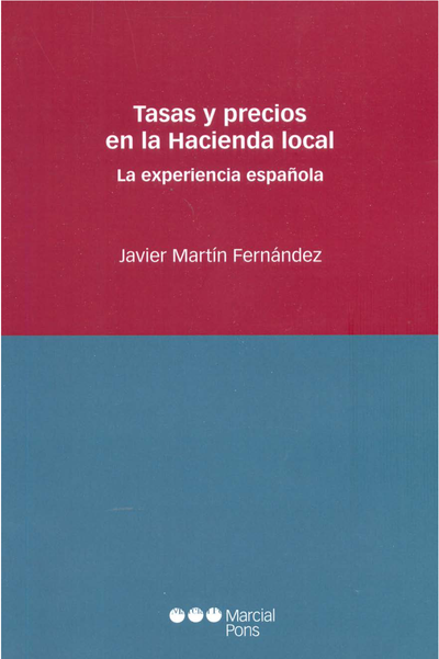 Tasas y precios en la hacienda local: la experiencia española