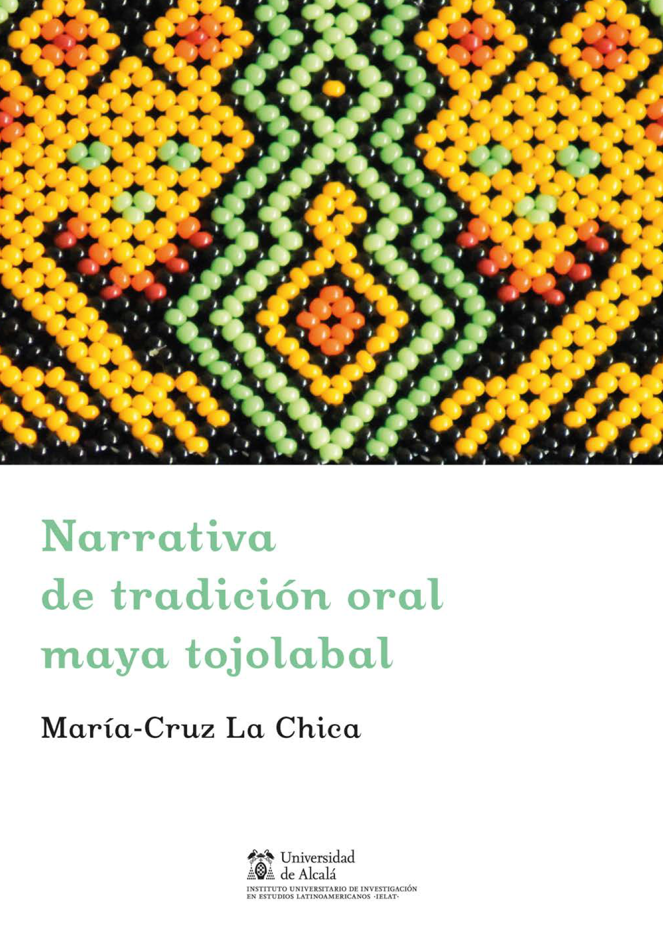 Narrativa de tradición oral maya tojolabal