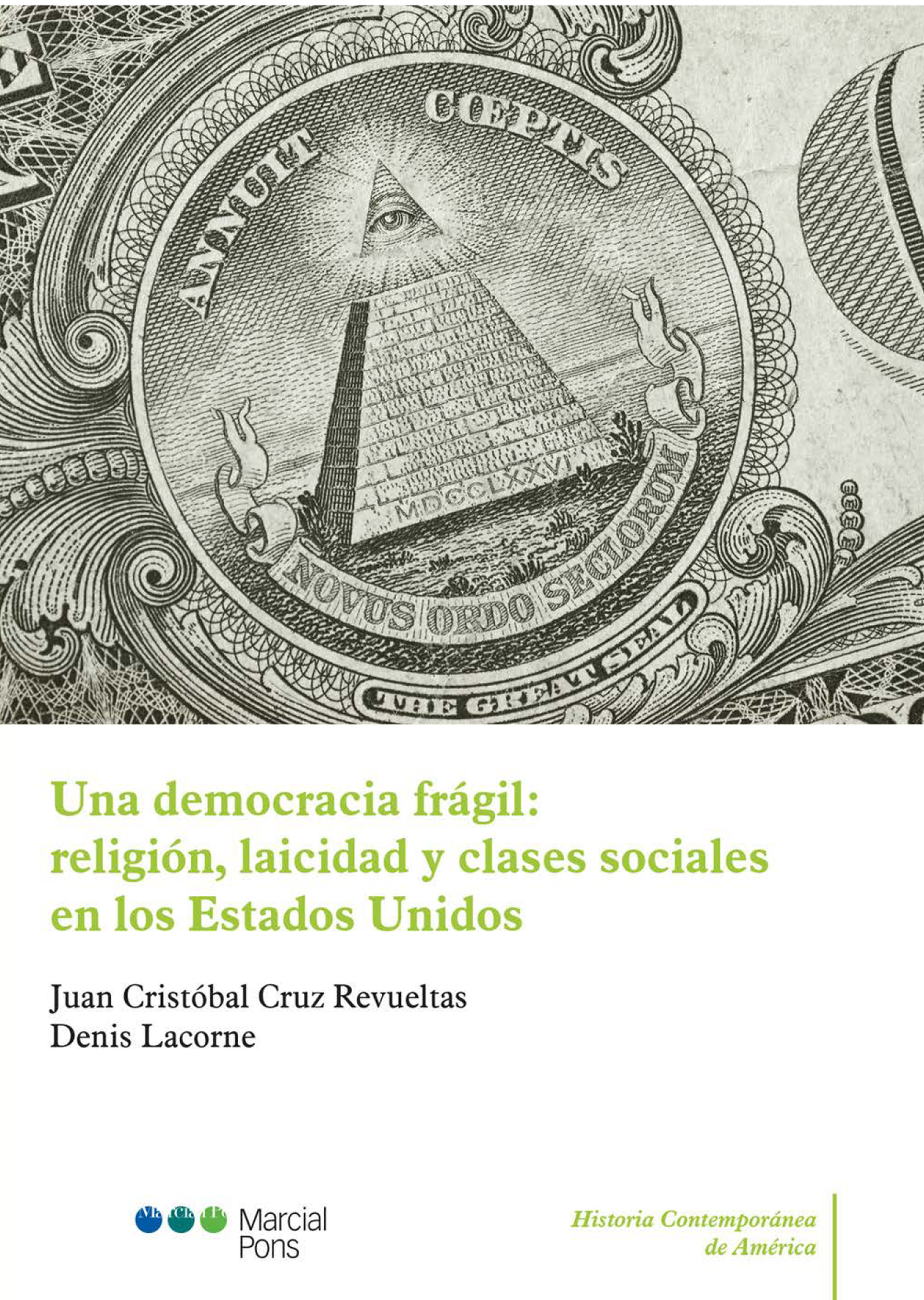 Una democracia frágil: religión, laicidad y clases sociales en los Estados Unidos