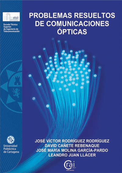 Problemas resueltos de comunicaciones ópticas