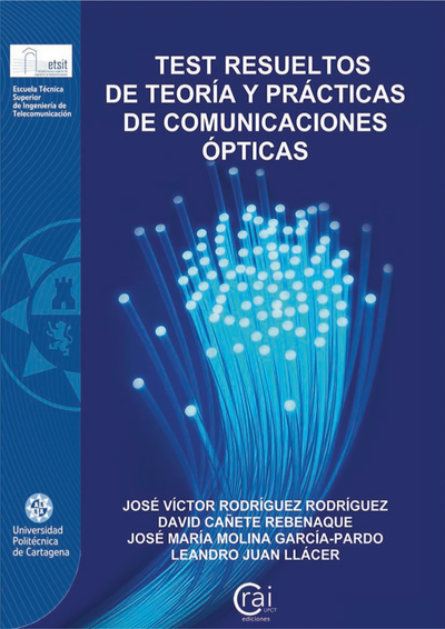 Test resueltos de teoría y prácticas de comunicaciones ópticas