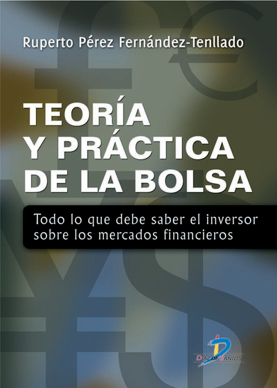 Teoría y práctica de la bolsa