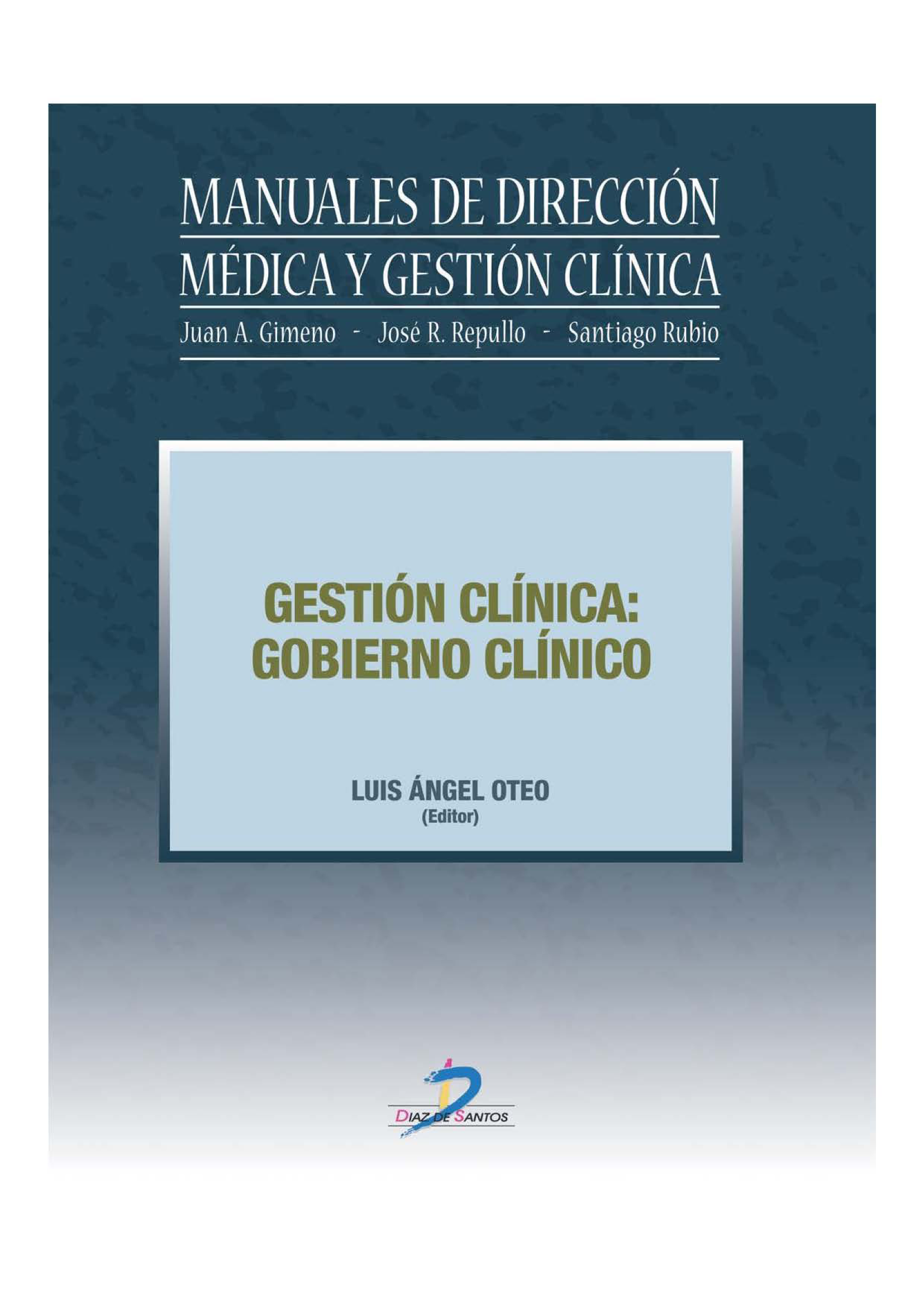 Gestión clínica: gobierno clínico