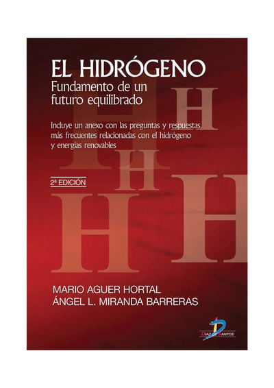 El hidrógeno: fundamento de un futuro equilibrado