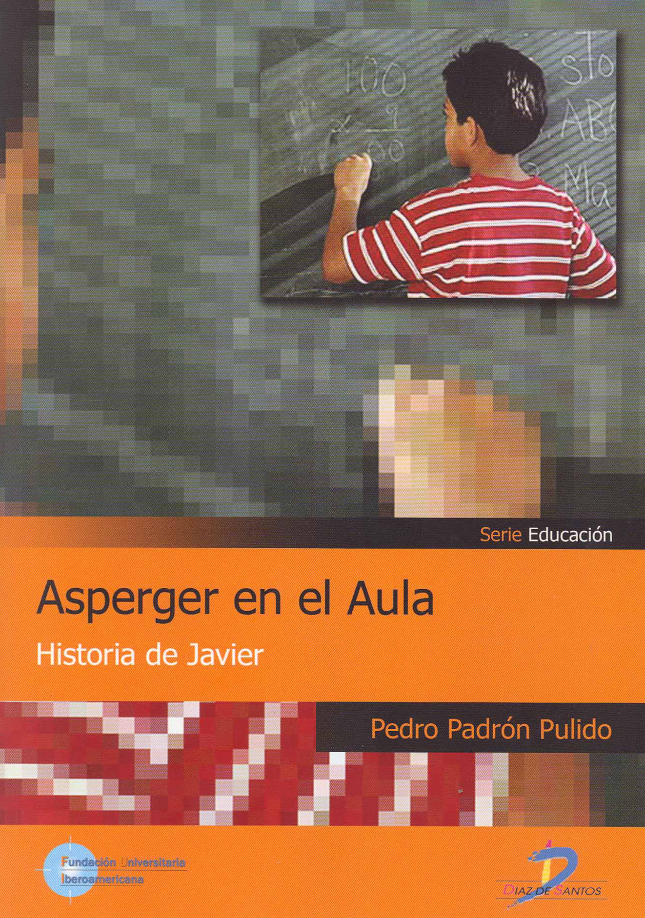 Asperger en el aula: historia de Javier