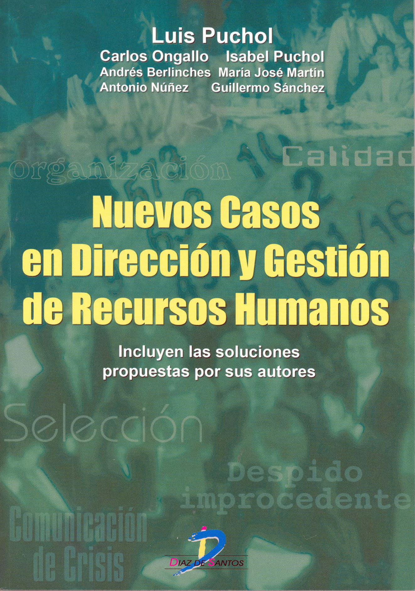Nuevos casos en dirección y gestión de recursos humanos