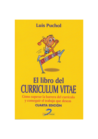 El libro del curriculum vitae: cómo superar la barrera del currículo y conseguir el trabajo que deseas