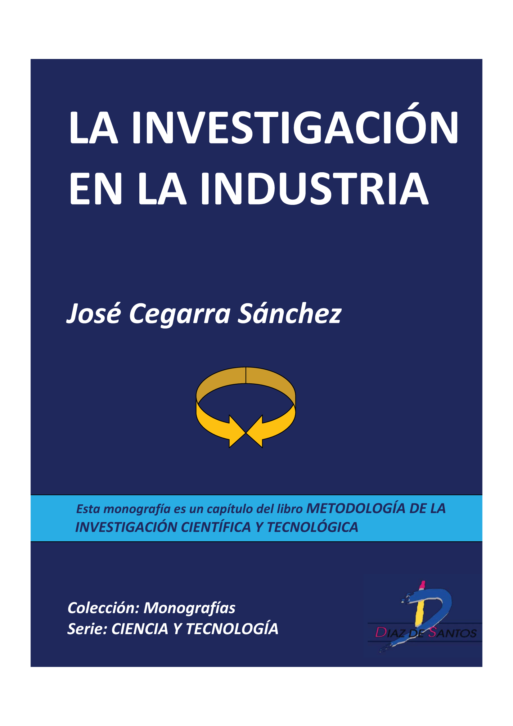 La investigación en la industria