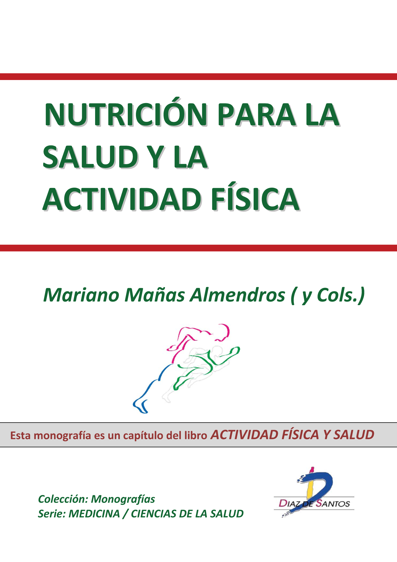 Nutrición para la salud y la actividad física