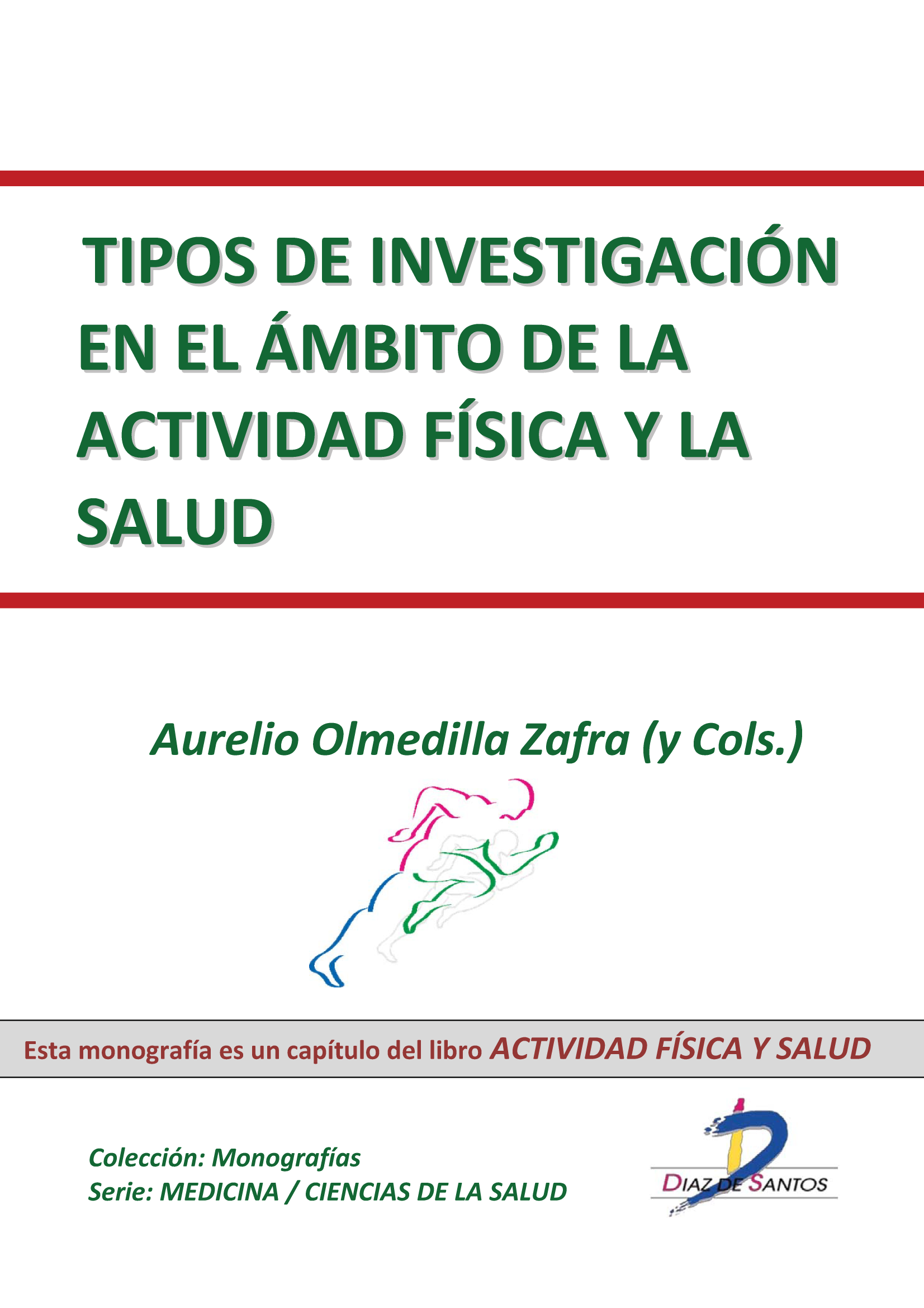 Tipos de investigación en el ámbito de la actividad física y la salud