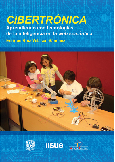 Cibertrónica: aprendiendo con tecnologías de la inteligencia en la web semántica