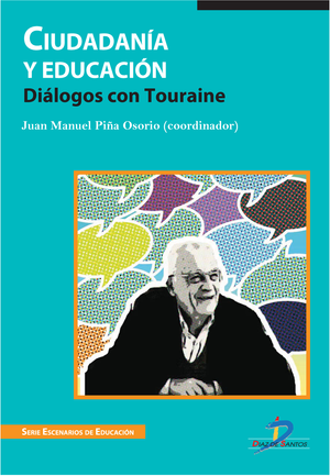 Ciudadanía y educación: diálogos con Touraine