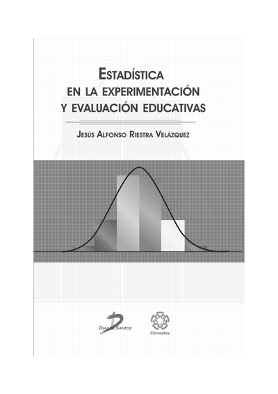Estadística en la experimentación y evaluación educativas
