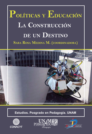 Políticas y educación: la construcción de un destino