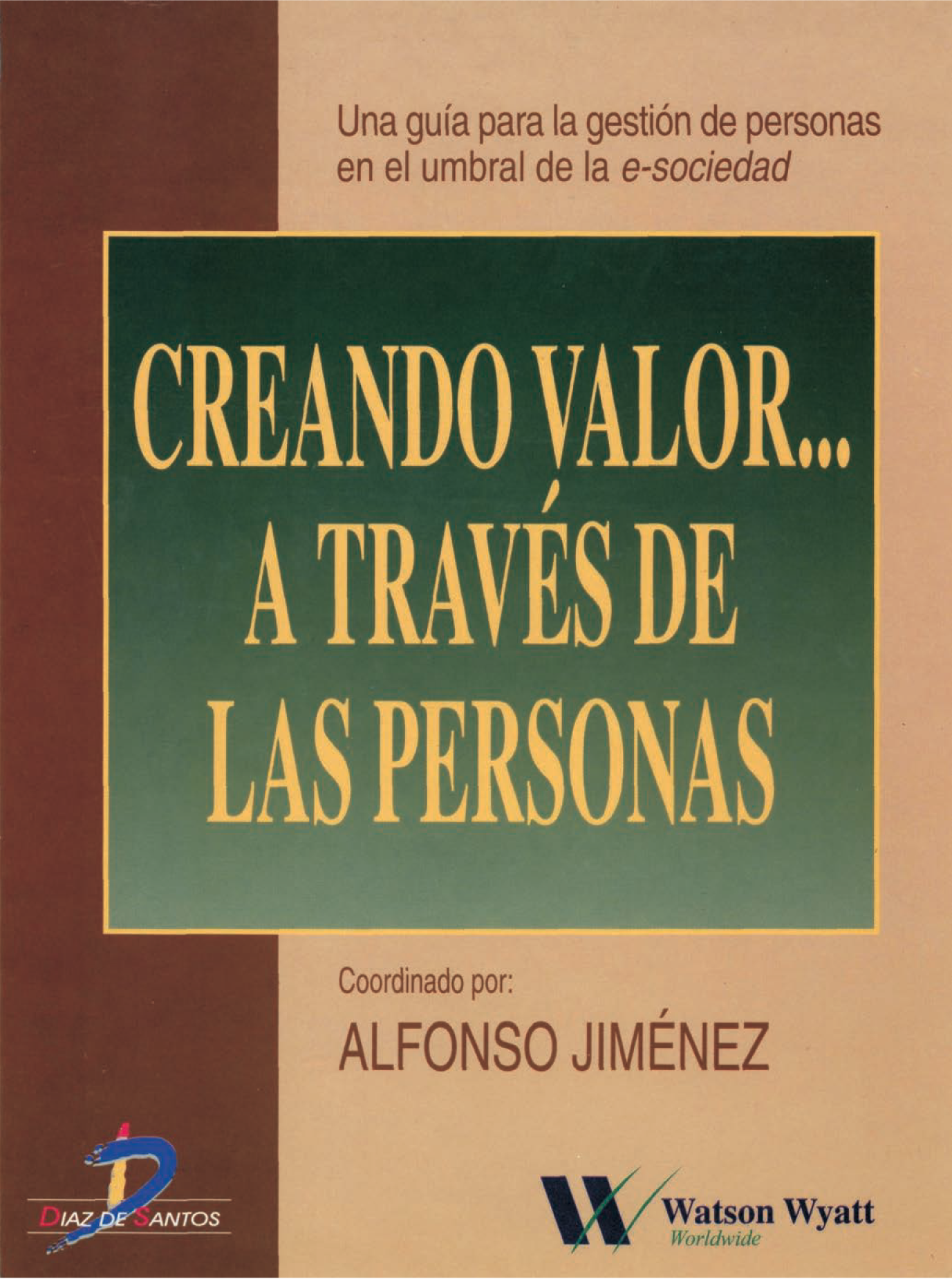 Creando valor...a través de las personas