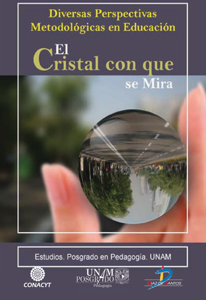 El cristal con que se mira: diversas perspectivas metodológicas en educación