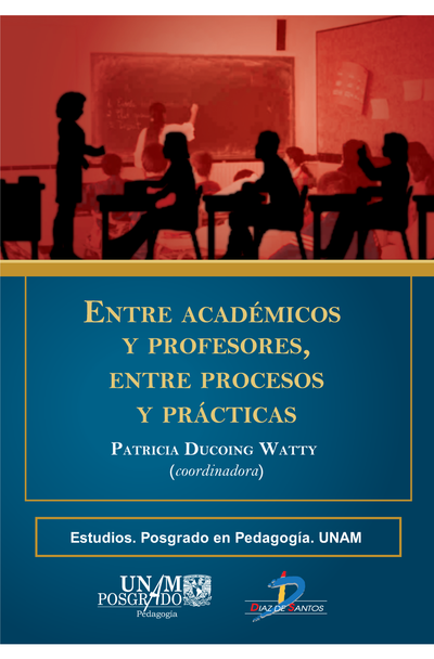 Entre académicos y profesores, entre procesos y prácticas