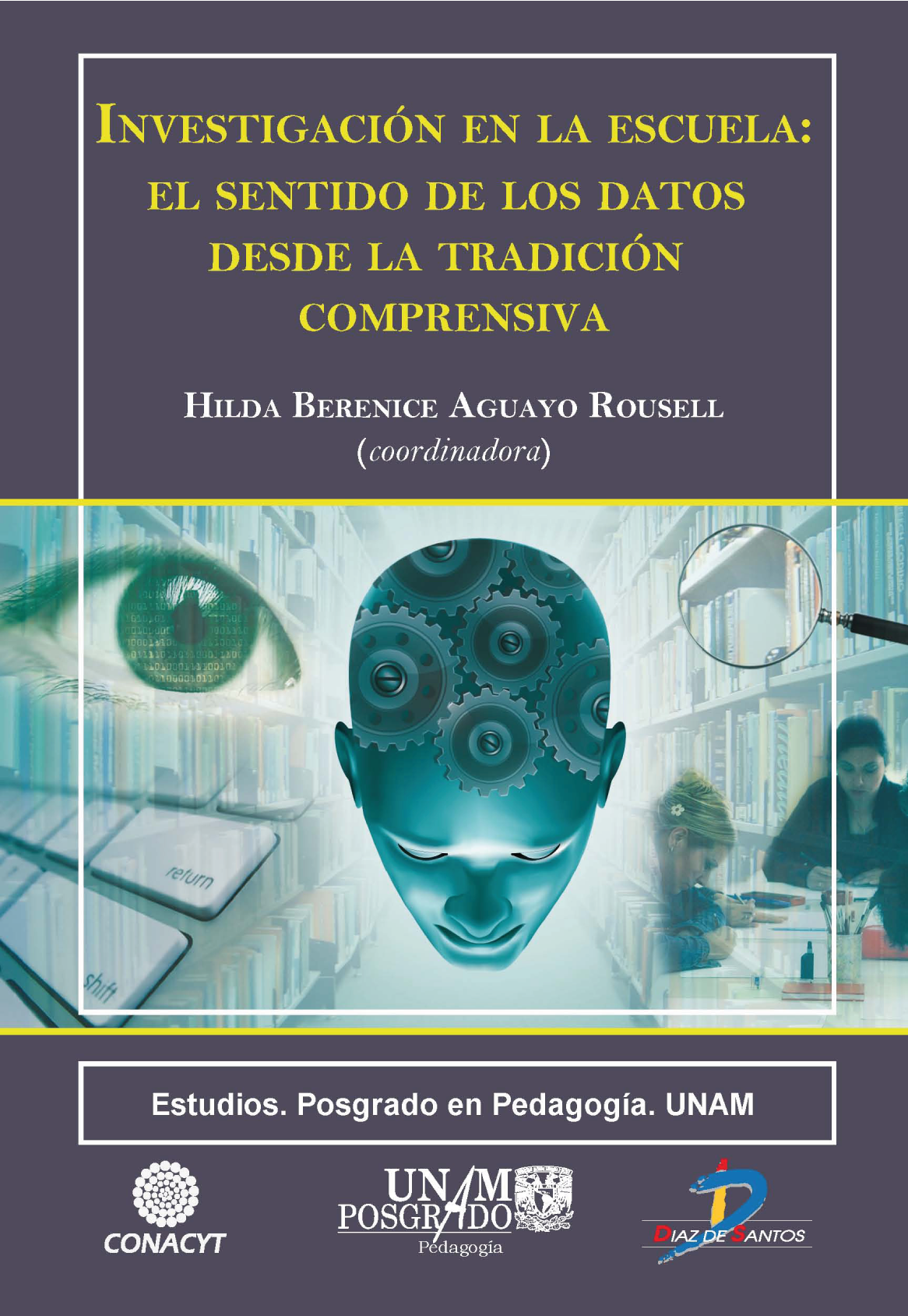 Investigación en la escuela: el sentido de los datos desde la tradición comprensiva