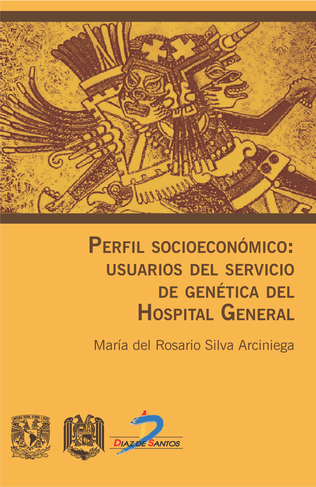 Perfil socioeconómico: usuarios del servicio de genética del hospital general