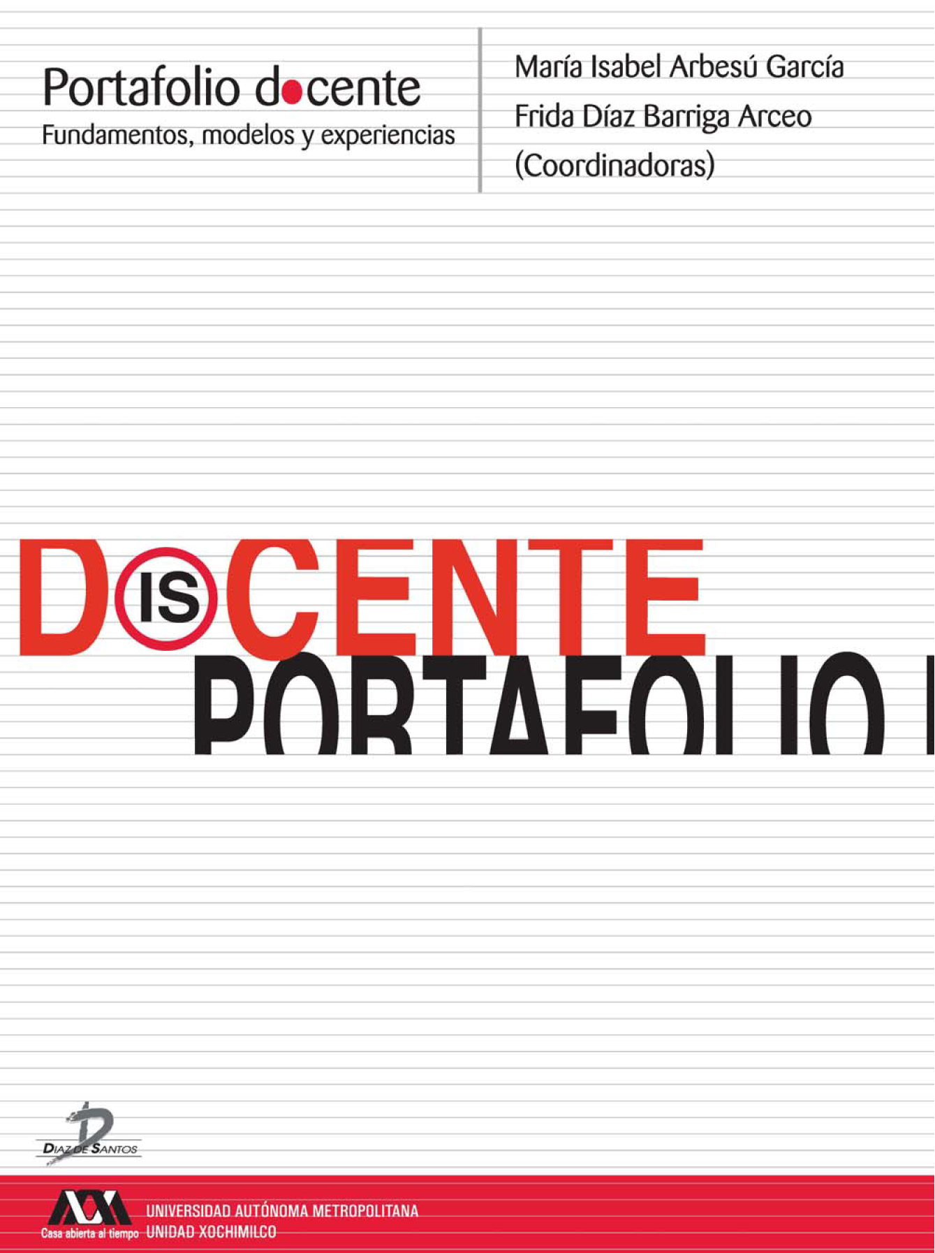 Portafolio docente: fundamentos, modelos y experiencias