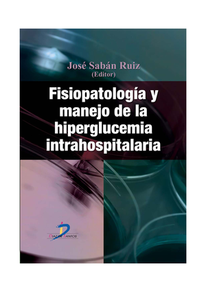 Fisiopatología y manejo de la hiperglucemia intrahospitalaria