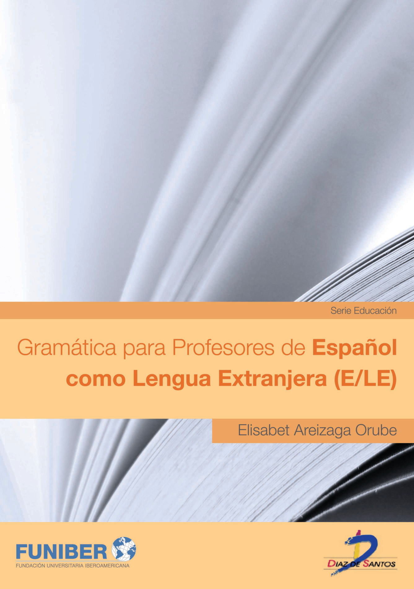 Gramática para profesores de español como lengua extranjera (E/LE)