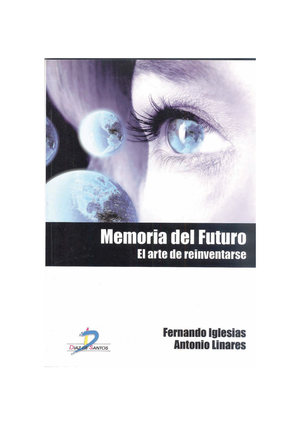 Memoria del futuro: el arte de reinventarse