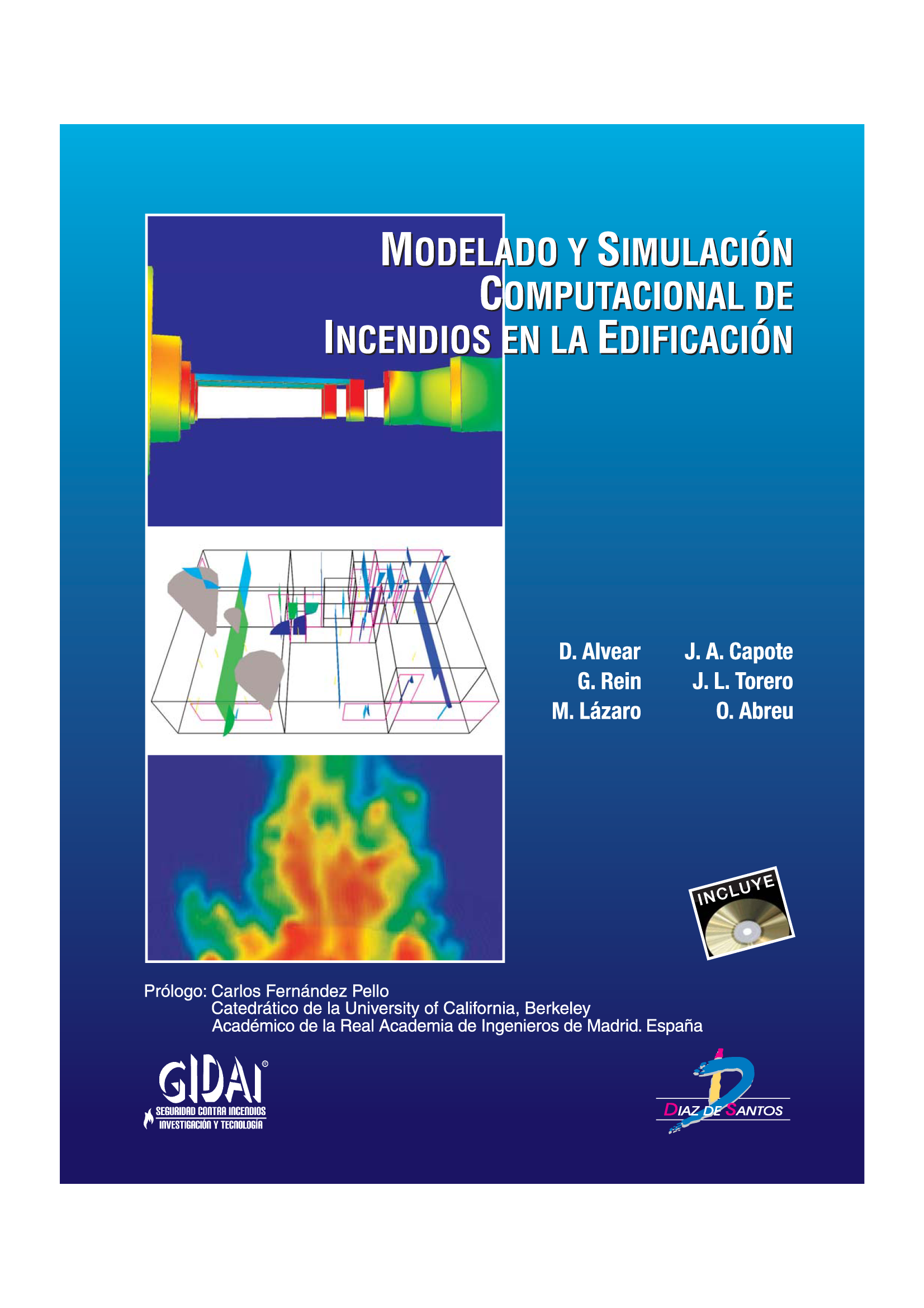 Modelado y simulación computacional de incendios en la edificación