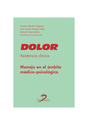 Dolor asistencia clínica: manejo en el ámbito médico-psicológico
