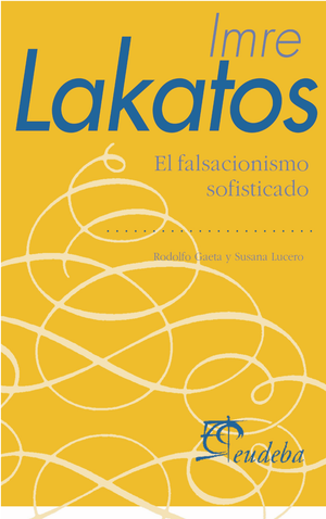 Imre Lakatos: el falsacionismo sofisticado
