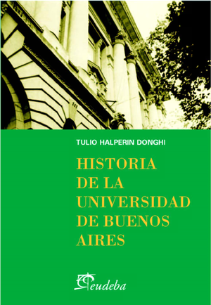 Historia de la Universidad de Buenos Aires