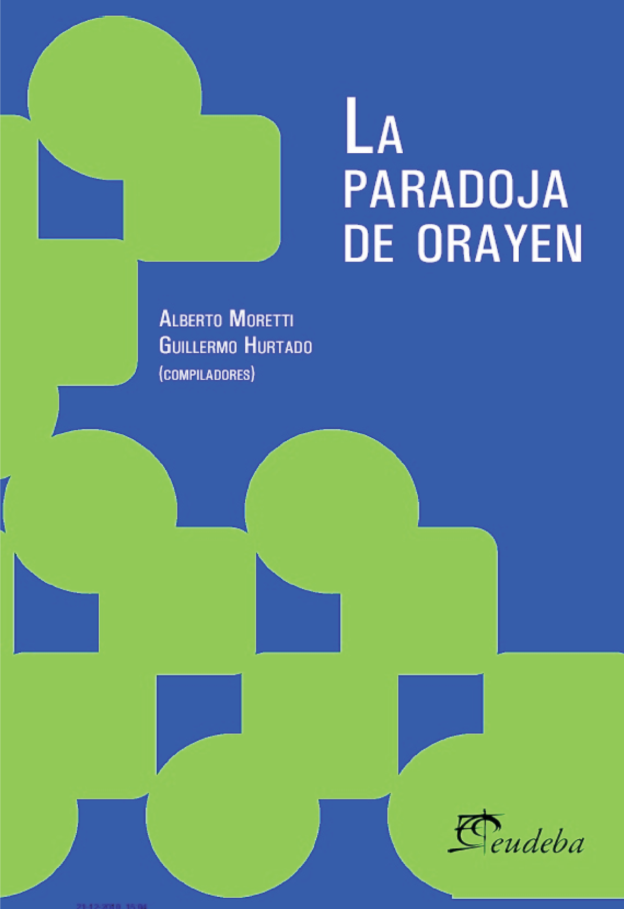 La paradoja de Orayen